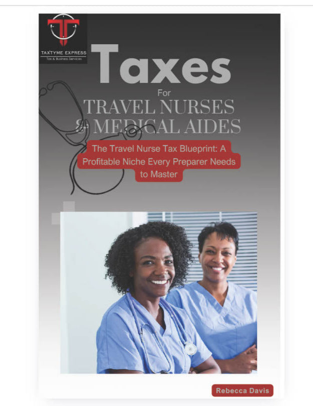 The Travel Nurse Tax Blueprint for Tax Professionals