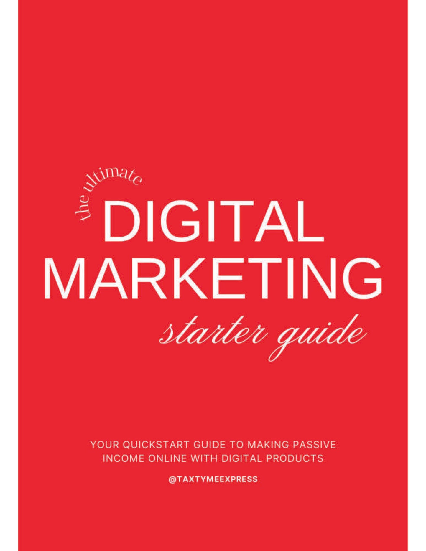 The Ultimate Guide to Digital Products