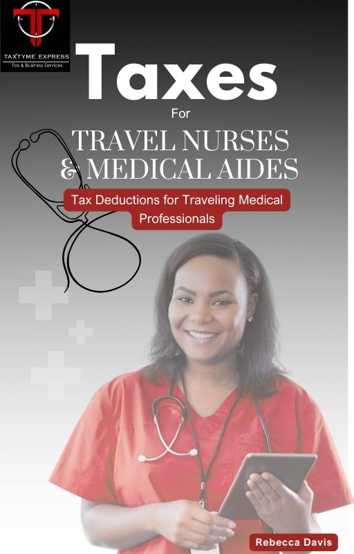 Travel Deductions for Traveling Nurses and Traveling Medical Professionals